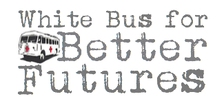 White Bus for Better Futures